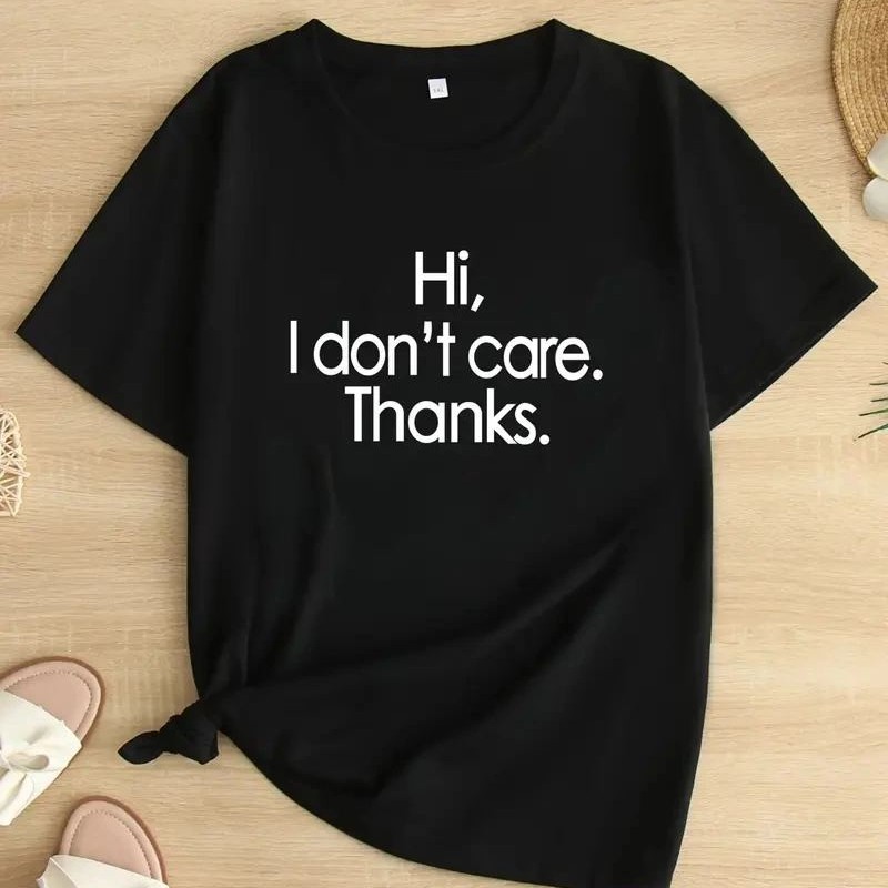 Kadın T-Shirt Hi I don't care. Thanks. Baskılı Bisiklet yaka Tişört - Siyah Kadın T-Shirt Hi I don't care. Thanks. Baskılı Bisiklet yaka Tişört - Siyah